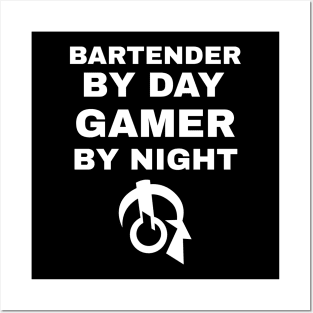 Bartender By Day Gamer By Night Posters and Art